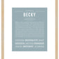 Becky | Name Art Print