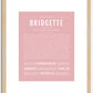 Bridgette | Name Art Print