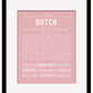 Butch | Name Art Print