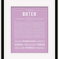 Butch | Name Art Print
