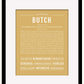 Butch | Name Art Print