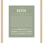 Butch | Name Art Print