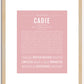 Cadie | Name Art Print