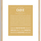 Cadie | Name Art Print