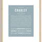 Charley (female) | Name Art Print