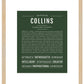 Collins (female) | Name Art Print