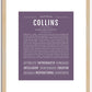 Collins (female) | Name Art Print