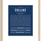 Collins (female) | Name Art Print