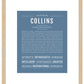 Collins (female) | Name Art Print