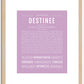 Destinee | Name Art Print