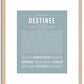 Destinee | Name Art Print