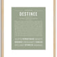 Destinee | Name Art Print