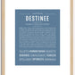 Destinee | Name Art Print