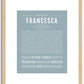 Francesca | Name Art Print