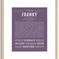 Franky (female) | Name Art Print