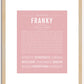 Franky (female) | Name Art Print