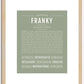 Franky (female) | Name Art Print