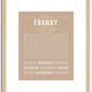 Franky (female) | Name Art Print