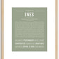 Ines | Name Art Print