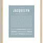 Jacquelyn | Name Art Print