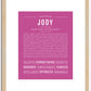 Jody (female) | Name Art Print