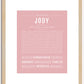 Jody (female) | Name Art Print