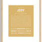 Jody (female) | Name Art Print