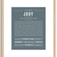 Jody (female) | Name Art Print