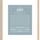 Jody (female) | Name Art Print