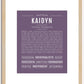 Kaidyn (female) | Name Art Print