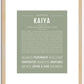 Kaiya | Name Art Print