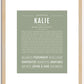 Kalie | Name Art Print