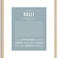 Kalli | Name Art Print