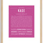 Kase | Name Art Print