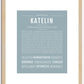 Katelin | Name Art Print