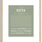 Katya | Name Art Print