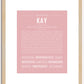 Kay | Name Art Print