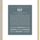 Kay | Name Art Print