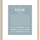 Keelan (male) | Name Art Print