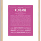 Kehlani | Name Art Print