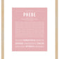 Phebe | Name Art Print