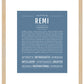 Remi (female) | Name Art Print