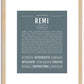 Remi (female) | Name Art Print