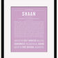 Shaan | Name Art Print
