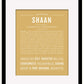 Shaan | Name Art Print