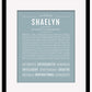 Shaelyn | Name Art Print