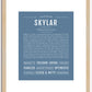 Skylar (female) | Name Art Print