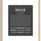 Skyler (female) | Name Art Print