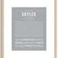 Skyler (female) | Name Art Print