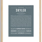 Skyler (female) | Name Art Print